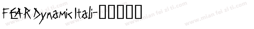 FEAR Dynamic Itali字体转换